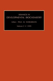 Advances Developmental Biochemistry Volume 预售