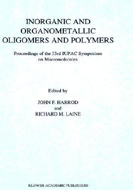 【预售】Inorganic and Organometallic Oligomers and Polymers