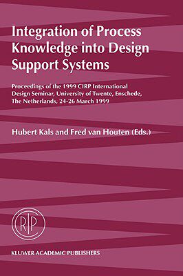 【预售】Integration of Process Knowledge Into Design Support