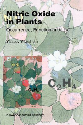 【预售】Nitric Oxide in Plants: Occurrence, Function and 书籍/杂志/报纸 科普读物/自然科学/技术类原版书 原图主图