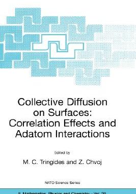 【预售】Collective Diffusion on Surfaces: Correlation