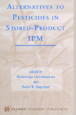 【预售】Alternatives to Pesticides in Stored-Product Ipm