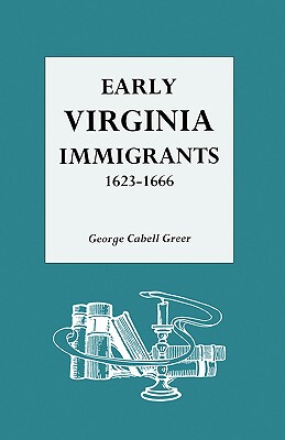 【预售】Early Virginia Immigrants, 1623-1666