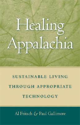 【预售】Healing Appalachia: Sustainable Living Through