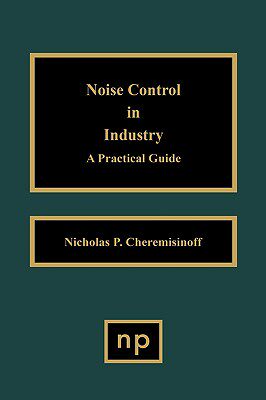 【预售】Noise Control in Industry: A Practical Guide