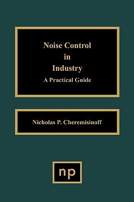 【预售】Noise Control in Industry: A Practical Guide