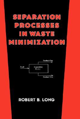 【预售】Separation Processes in Waste Minimization