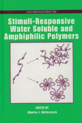 【预售】Stimuli-Responsive Water Soluble and Amphiphilic