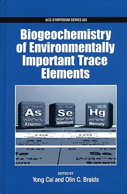 【预售】Biogeochemistry of Environmentally Important Trace