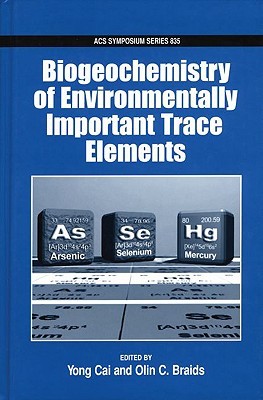 【预售】Biogeochemistry of Environmentally Important Trace