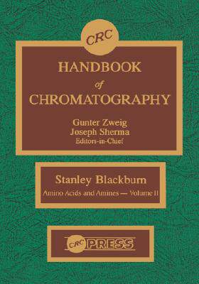 【预售】CRC Handbook of Chromatography: Amino Acids and