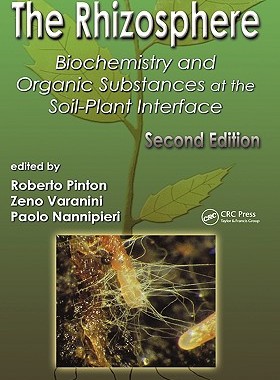 【预售】The Rhizosphere: Biochemistry and Organic Substances