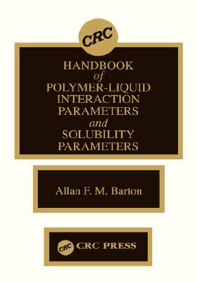【预售】Handbook of Poylmer-Liquid Interaction Parameters
