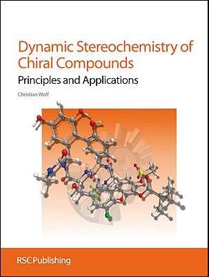 【预售】Dynamic Stereochemistry of Chiral Compounds: