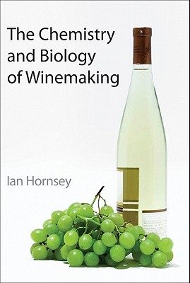 【预售】The Chemistry and Biology of Winemaking