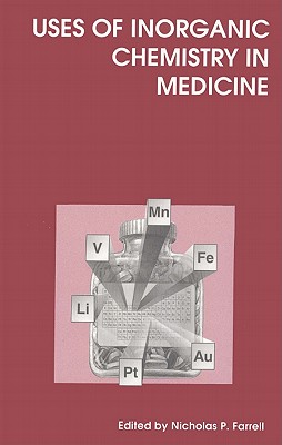 【预售】Uses of Inorganic Chemistry in Medicine 书籍/杂志/报纸 科普读物/自然科学/技术类原版书 原图主图