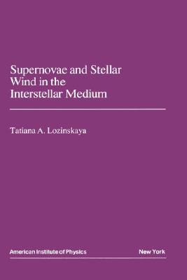 【预售】Supernovae and Stellar Wind in the Interstellar
