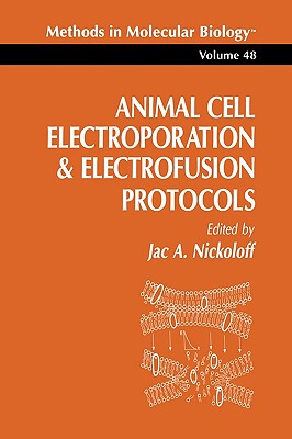 【预售】Animal Cell Electroporation and Electrofusion