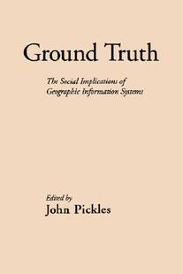 【预售】Ground Truth: The Social Implications of Geographic