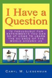 【预售】I Have a Question: 72 Fabulously Fun Experiments You