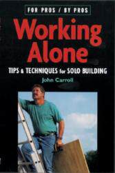 【预售】Working Alone: Tips & Techniques for Solo Building