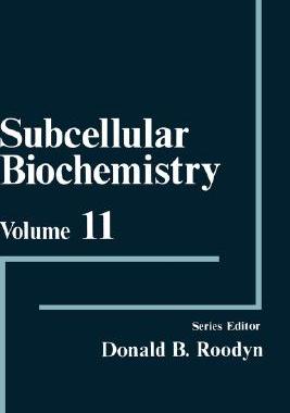【预售】Subcellular Biochemistry, Volume 11