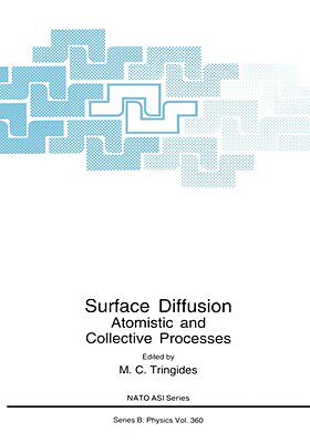 【预售】Surface Diffusion: Atomistic and Collective