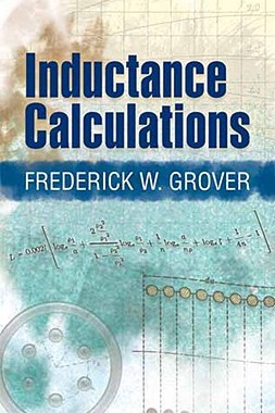【预售】Inductance Calculations: Working Formulas and