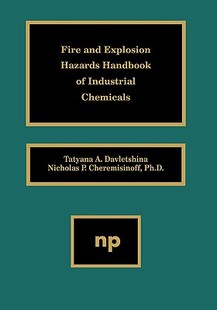 and Explosion Hazards Fire Handbook Industrial 预售