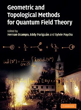 【预售】Geometric and Topological Methods for Quantum Field