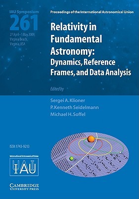 【预售】Relativity in Fundamental Astronomy: Dynamics