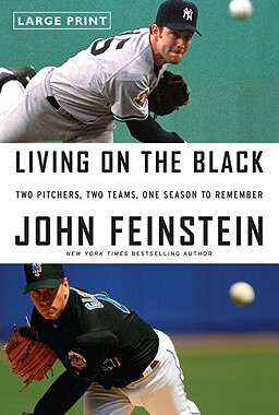 【预售】Living on the Black: Two Pitchers, Two Teams, One