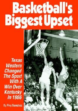 【预售】Basketball's Biggest Upset: Texas Western Changed