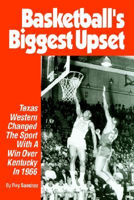 【预售】Basketball's Biggest Upset: Texas Western Changed