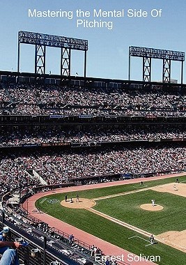【预售】Mastering the Mental Side of Pitching
