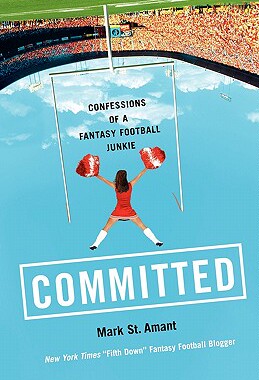 【预售】Committed: Confessions of a Fantasy Football Junkie