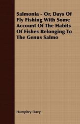 【预售】Salmonia - Or, Days of Fly Fishing with Some Account