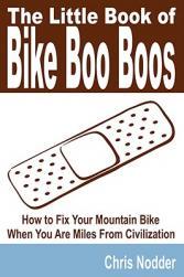【预售】The Little Book of Bike Boo Boos - How to Fix Your