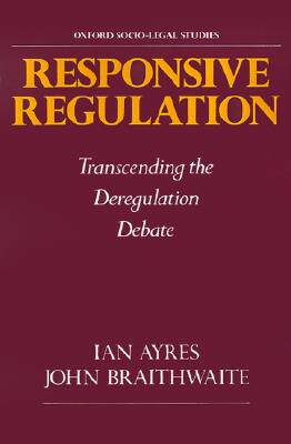 【预售】Responsive Regulation: Transcending the Deregulation