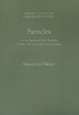 【预售】Particles: On the Syntax of Verb-Particle, Triadic