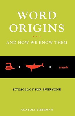 【预售】Word Origins ... and How We Know Them: Etymology for