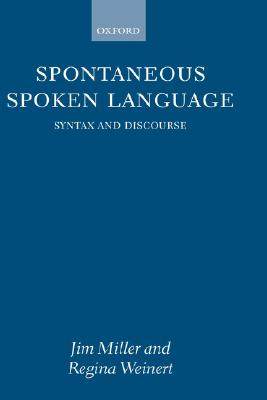 【预售】Spontaneous Spoken Language: Syntax and Discourse