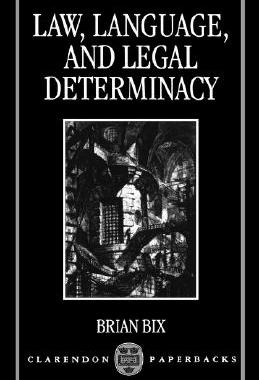 【预售】Law, Language and Legal Determinacy