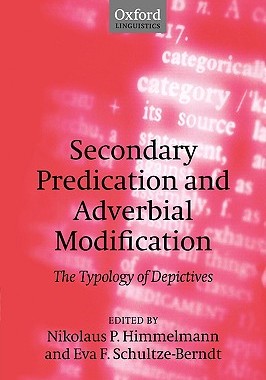 【预售】Secondary Predication and Adverbial Modification:
