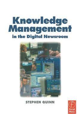 【预售】Knowledge Management in the Digital Newsroom