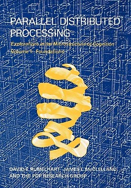 【预售】Parallel Distributed Processing: Explorations in the