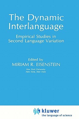 【预售】The Dynamic Interlanguage: Empirical Studies in