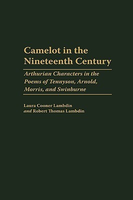 【预售】Camelot in the Nineteenth Century: Arthurian