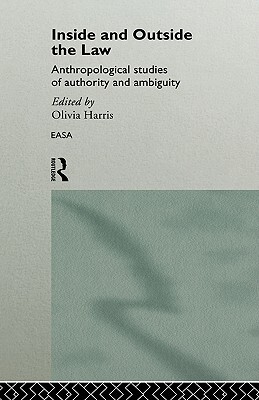 【预售】Inside and Outside the Law: Anthropological Studies