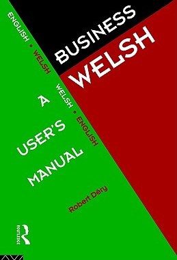 【预售】Business Welsh: A User's Manual